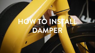 How to install the Damper