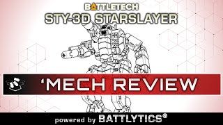 Starslayer STY-3D: Battlytics | Mercenaries Kickstarter | BattleTech Mech Review | Clan Invasion