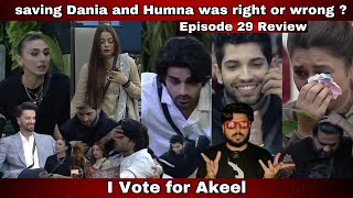 Pakistani Bigg Boss Tamasha 3 EP 29 Review Saving Dania and Humna was Right Wrong ?I Vote for Akeel