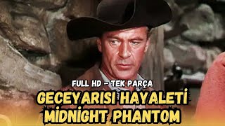 Geceyarısı Hayaleti (1935) – Midnight Phantom | Kovboy ve Western Filmleri