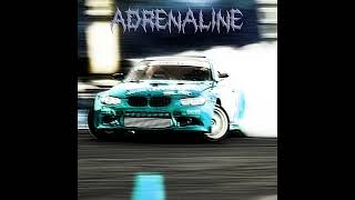 adrenaline edit