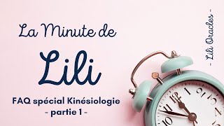 FAQ SUR LA KINÉSIOLOGIE ☺️ PARTIE 1 🙂 Je réponds à vos questions