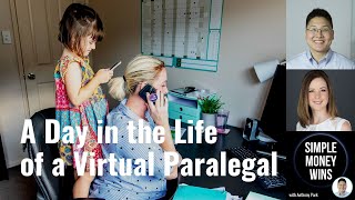 E167 A Day in the Life of a Virtual Paralegal or Assistant (Part 3)