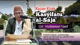 [Live]KULIAH SUBUH : KITAB KASYIFATUS SAJA(12) || Ust.Muhammad Hanif