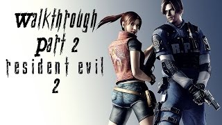 Resident Evil 2 / Прохождение Part #2 (Leon A)