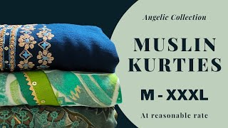 Muslin Silk kurties | മസ്‌ലിൻ സിൽക്ക് | M - XXXL | Angelic Collection