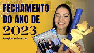 Fechamento do ano de 2023!