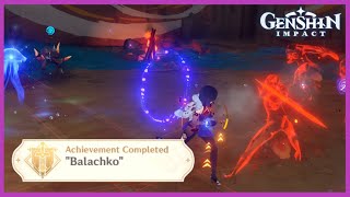 Local Legend: Balachko | v5.0 Achievement | Genshin Impact