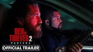 Den of Thieves 2： Pantera 2025 Official Trailer – Gerard Butler, O’Shea Jackson Jr