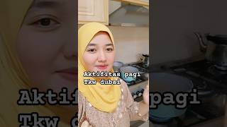 Aktifitas pagi tkw dubai #masukberanda #shortvideo #tkwarab #tkwdubai