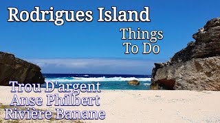 Rodrigues Island | Trou D'argent | Anse Philbert | Rivière Banane | Things To Do