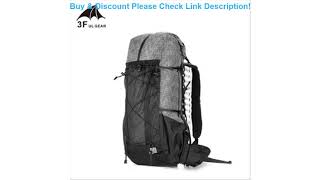 Review 3F UL GEAR Water-resistant Hiking Backpack Backpacking Trekking Bag Lightweight Camping Trav