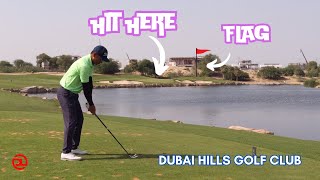 [4K] How to play your best game ever | Dubai Hills Golf Club