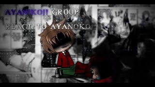 Ayanokoji group react to ayanokoji || COTE (RU | ENG)  part2