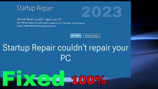 How To Fix Automatic Repair | Startup Repair Couldn't Repair Your PC (2023)