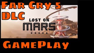 Far Cry 5 Lost on Mars!! Gameplay no commentary