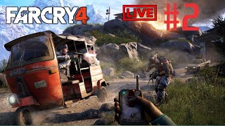 Far Cry 4 | Starting Story Part 02 | Live Stream Full Walkthrough