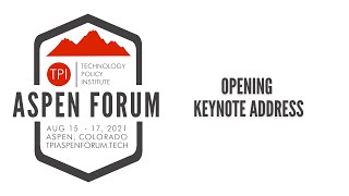 2021 TPI Aspen Forum Opening Remarks