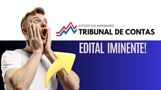 Concurso TCE MA: NOVO edital com 118 vagas!