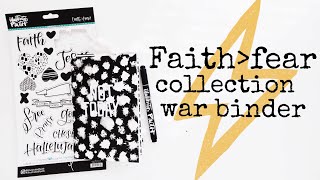 FAITH OVER FEAR COLLECTION | DIY WAR BINDER!!