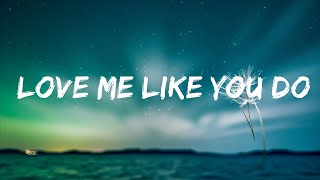 Ellie Goulding - Love Me Like You Do (Lyrics) | Top Best Songs