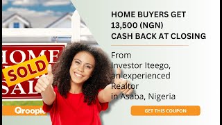 Home buyers get 13,500 (NGN) cash back from Investor Iteego in Asaba, Nigeria