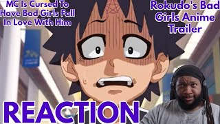 "He Didn't See THIS Coming!" | GT's SHOCKING Reaction To the Rokudo 'Bad Girls' Anime Trailer!