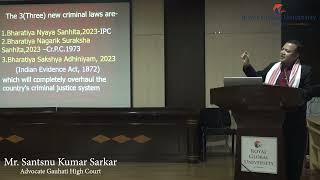 Introductory Session on Indian Penal Code 1886 & Bharatiya Nyaya Sanhita 2023