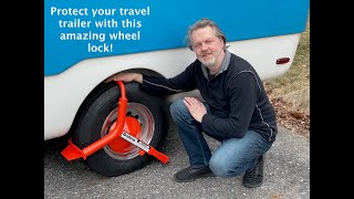 This is the wheel lock you should buy for your travel trailer!