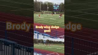 Brody wing dodge goal.