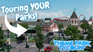 🔴Touring YOUR Parks in Theme Park Tycoon 2! +MORE!