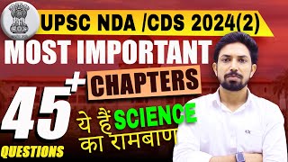 Last 30 Days Science Strategy || Science Important Chapters || NDA 2 2024 ||