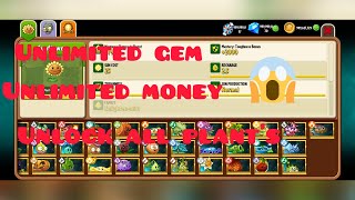 How to get unlimited money and gem and unlock all plant in plant vs zombie 2!