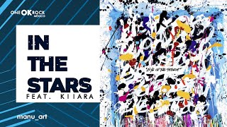 ONE OK ROCK - In the Stars feat. Kiiara | Lyrics Video | Sub español