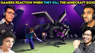 Gamers Reaction When They kill The Minecraft Boss || Kill The Minecraft Boss