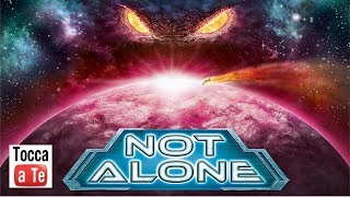 Tocca a te 095 - Not Alone