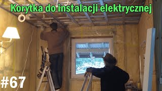 Korytka do instalacji elektrycznej | Dom szkieletowy | Projekt Maurycy #67