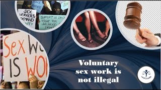 VOLUNTARY SEX WORK IS NOT ILLEGAL || SUPREME COURT || SEX WORKER || RIGHTS #COURT