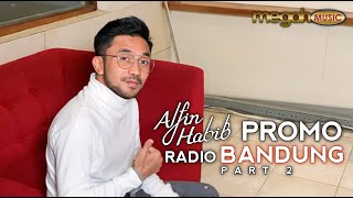 Alfin Habib Promo "Permaisuri Hatiku" di Bandung Part 2