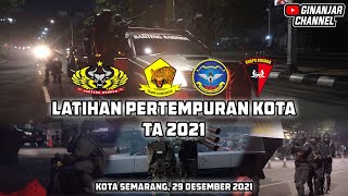 LATIHAN PERTEMPURAN KOTA YONIF RAIDER, ZIPUR, ARHANUD DAN BRIMOB 2021