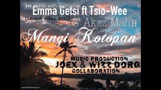 Emma Getsi ft Tsio-Wee & Akzz Mahn - Mangi Kotopan (Joex & Wizz Dorg Collaboration) 2021