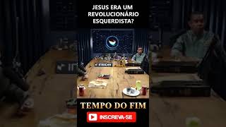 Jesus era esquerdista? #shorts