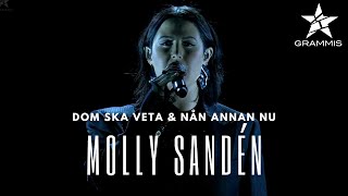 Molly Sandén - Dom Ska Veta & Nån Annan Nu (Live Grammis 2021)