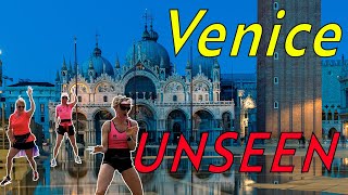 VENICE UNSEEN