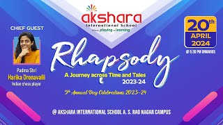 Live | Akshara International School A S Rao Nagar Campus Annual Day Celebrations | RHAPSODY - 2024