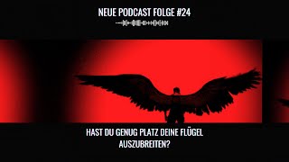 #24 Hast du genug Platz deine Flügel auszubreiten? | Fresh & Funky