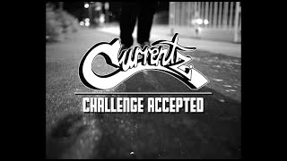 Currentz One - Challenge Accepted (Official Video)