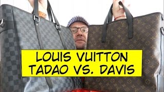 Louis Vuitton - Tadao vs. Davis Tote Comparison