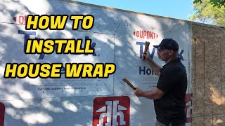 How To Install House Wrap (Cabin Project)