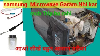 microwave garam nahi kar raha microwave repair, //fuse,diabord, capacitor connection  kaise kare